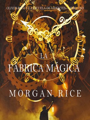 cover image of La fábrica mágica